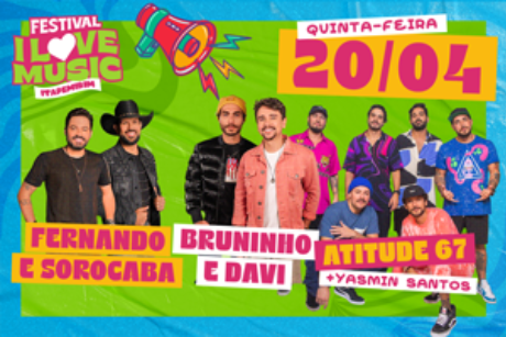 I Love Music | Quinta-feira - 20/04