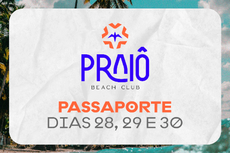 Passaporte - Praiô Beach Fest