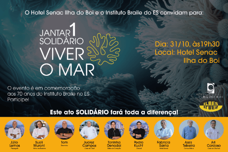 1º Jantar Solidário Viver o Mar (70 Anos do Instituto Braille)