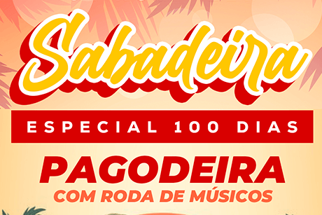 Sabadeira | Especial 100 Dias | 04/11 