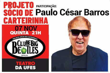 Clube Big Beatles - Paulo César Barros