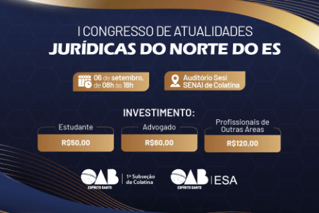 1º Congresso de Atualidades Jurídicas do Norte do ES