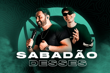 Sabadão Desses - 07/09 