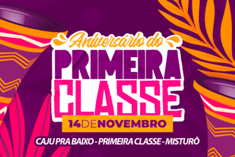 Aniversário do Primeira Classe