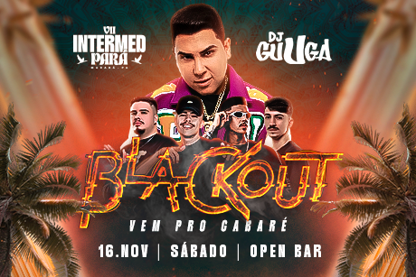 BLACKOUT- Vem pro Cabaré  