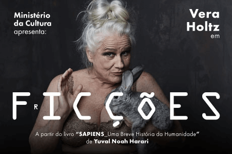 Espetáculo Ficções com Vera Holtz
