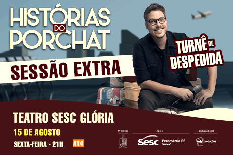 Sessão Extra - Histórias do Porchat