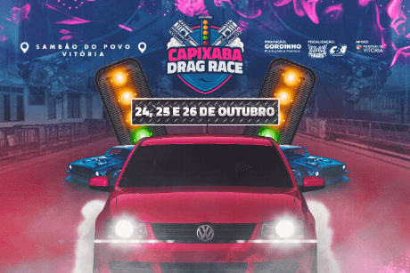 CAPIXABA DRAG RACE