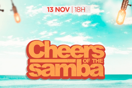 Cheers of the Samba