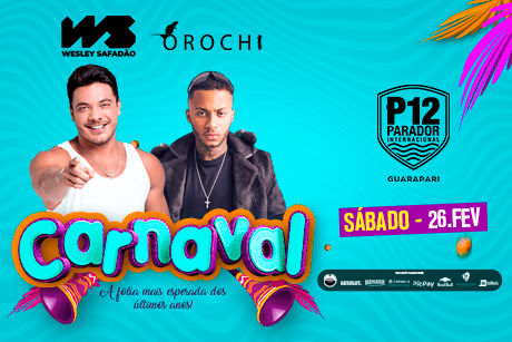 Wesley Safadão & Orochi