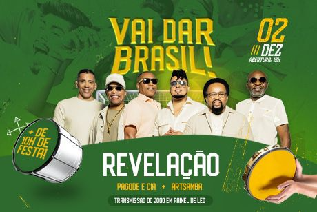 Vai dar Brasil - Revelação
