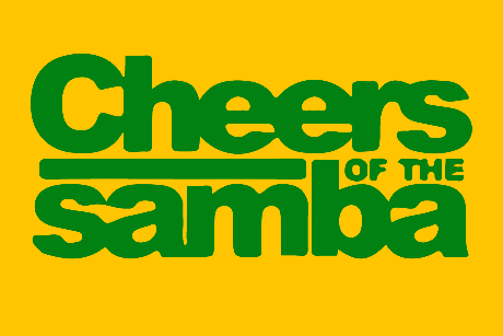 Cheers Of The Samba no 40 Graus | Brasil x Camarões