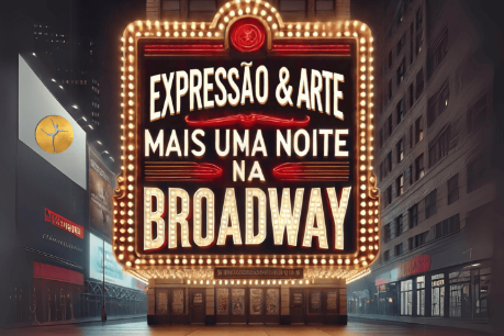 (Mais) Uma Noite Na Broadway